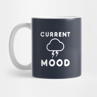 Funny current mood introvert Mug